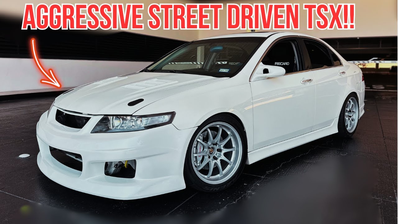 Aggressive Street TSX: One of the Cleanest Street Builds!!