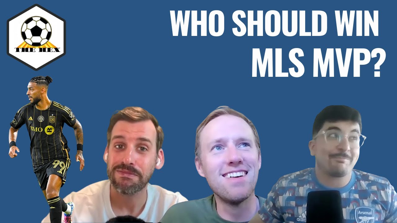 Evander? Messi? Bouanga? Who should win MLS MVP?? | The Hex Ep. 42 full podcast
