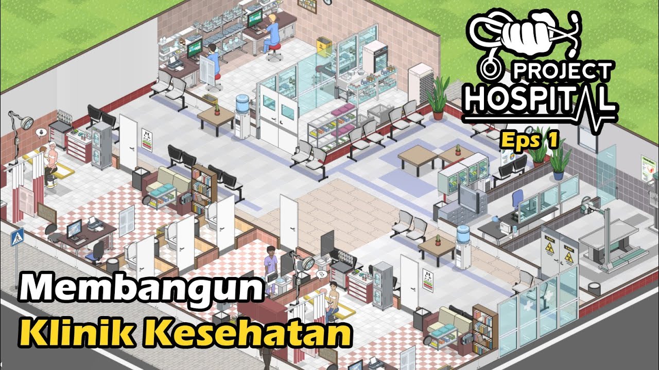Game Manajemen Rumah Sakit Super Detail! | Project Hospital Gameplay Indonesia 1