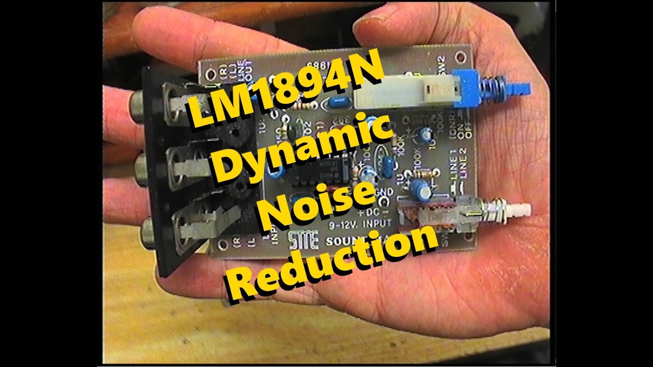 LM1894N Dynamic Noise Reduction