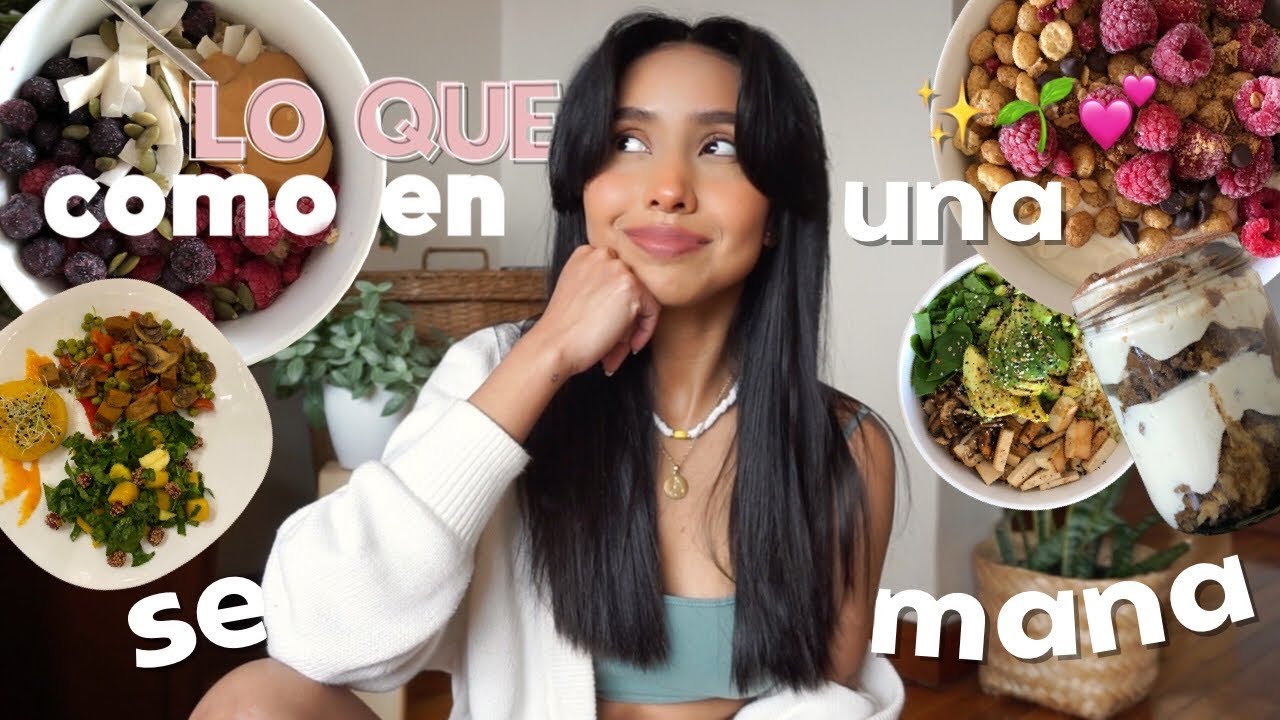 lo que como en una semana (vegano y fácil)