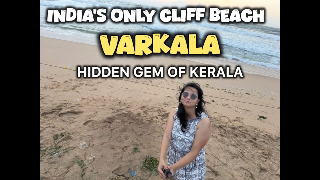 INDIA’S only Cliff beach | First time in Varkala  | Cliff view &sunset magic | hidden Gem of Kerala|