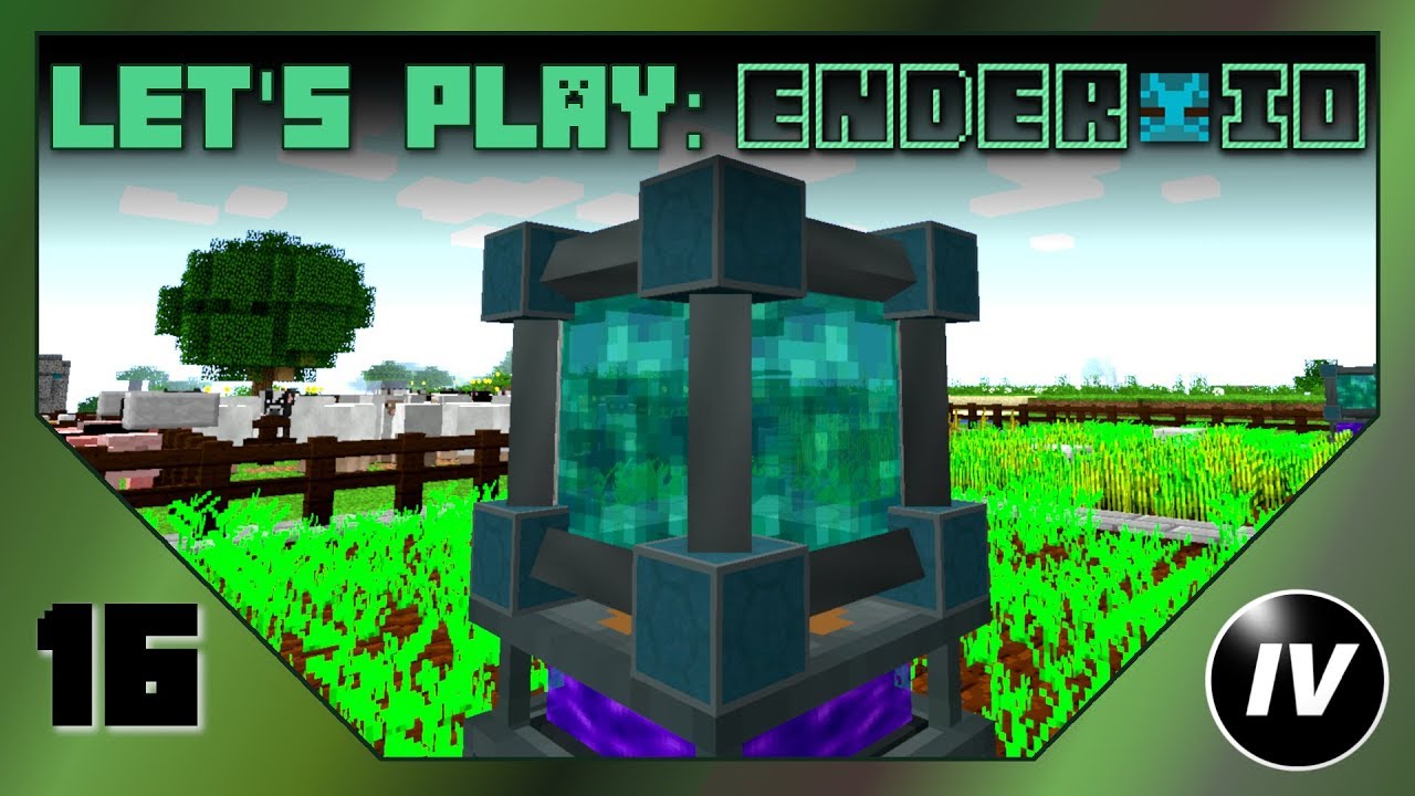 Давайте поиграем в Ender IO — Эпизод 16 — Пространственный трансивер