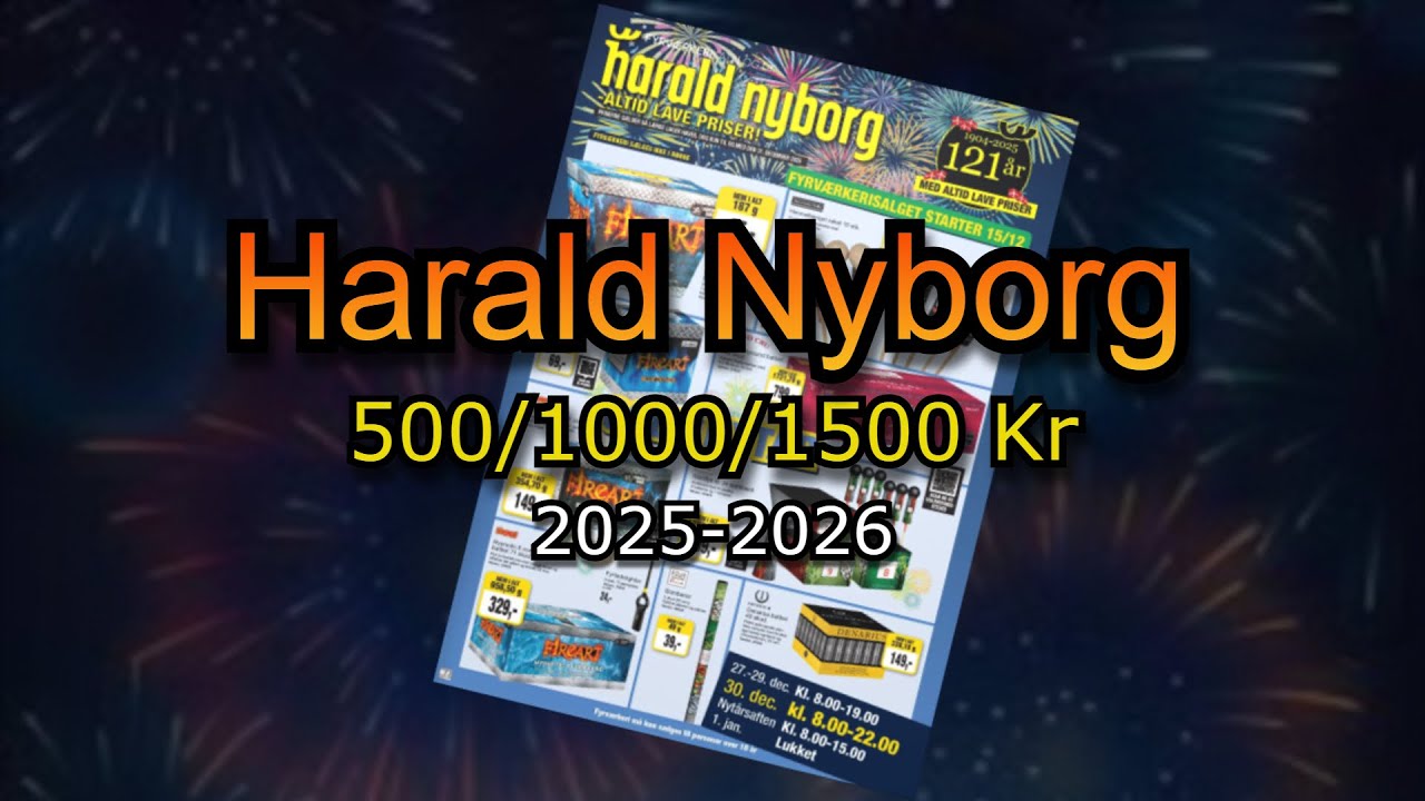 Fyrværkeri for 500, 1000 & 1500 kr. i Harald Nyborg (25-26)