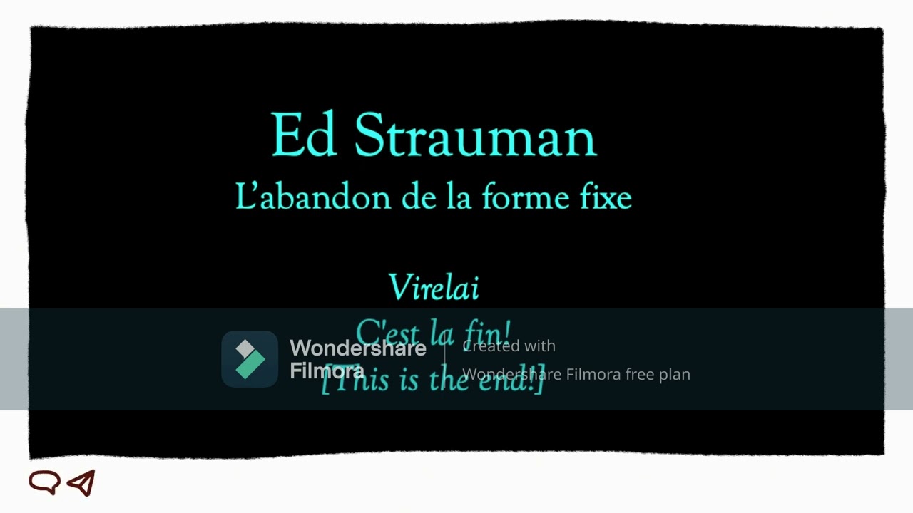 Ed Strauman L'abandon de la forme fixe 4. Virelai