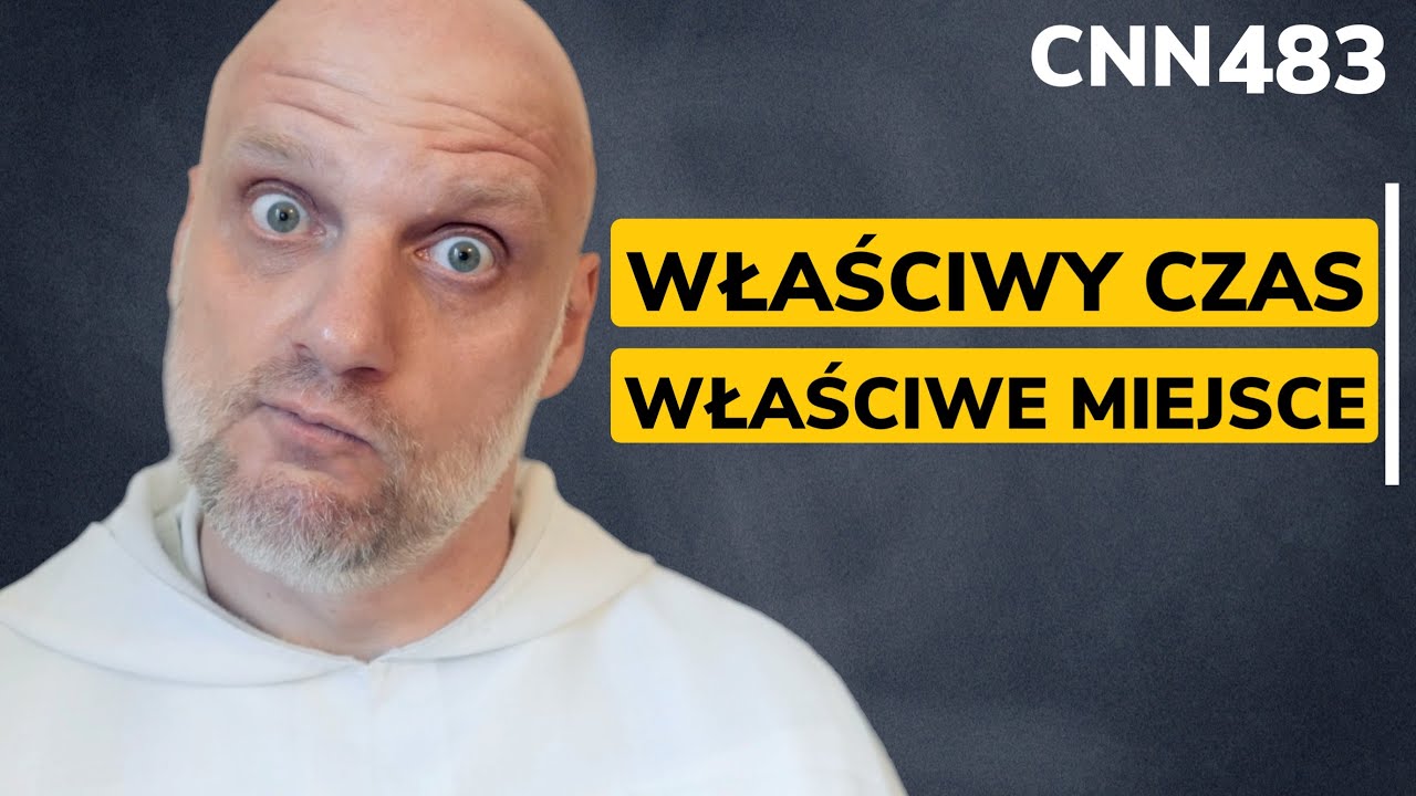 CNN [#483] Kiedy będziesz we właściwym czasie i miejscu?