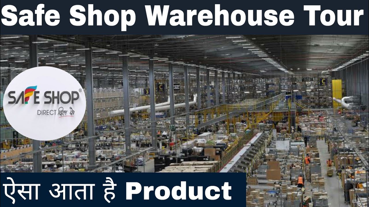 Safe Shop New Wearhouse Tour 2020