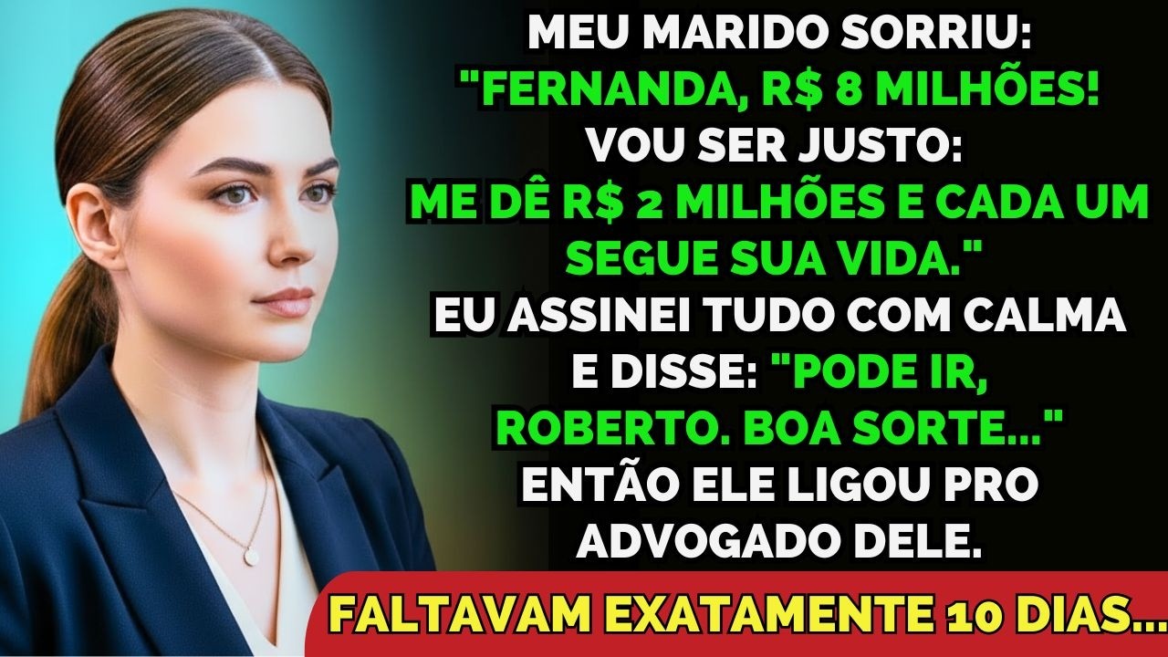 Vendemos A Fazenda Da Família Por R$ 8 Milhões. Meu Marido Pediu Divórcio. Em 10 Dias, Ele Não...