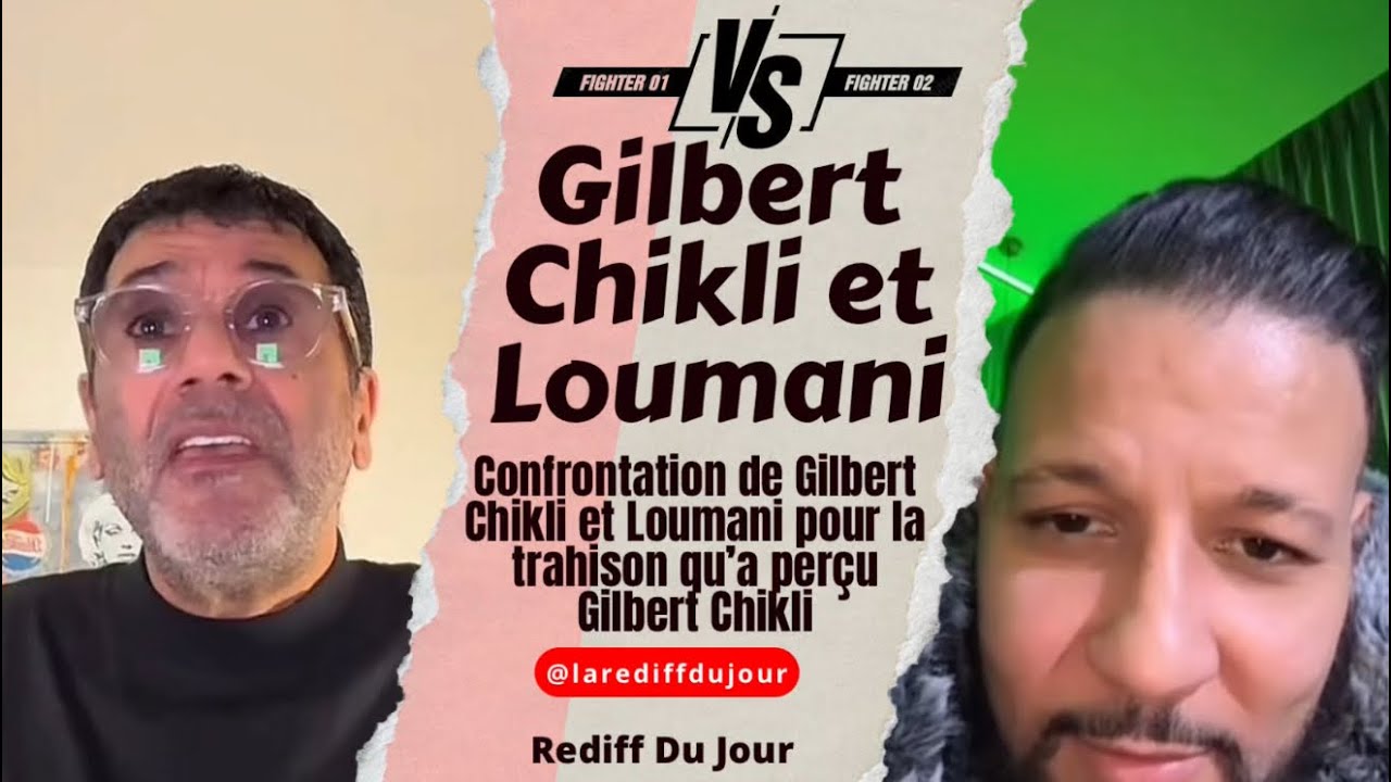 Gilbert Chikli confronte Loumani 