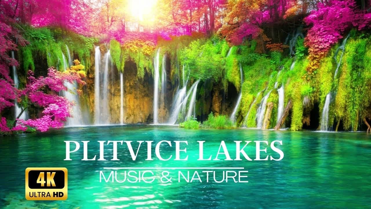 🌲💧🌸 PLITVICE LAKES | Relaxing Film | Music & Nature Sounds in 4k