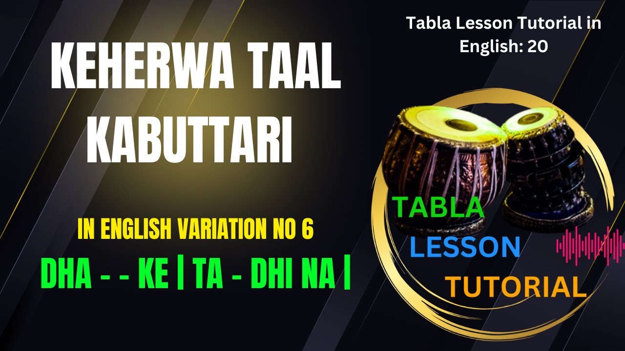 keherwa taal lesson in english variation no 6 | Tabla Lesson Tutorial  | keherwa kabootari