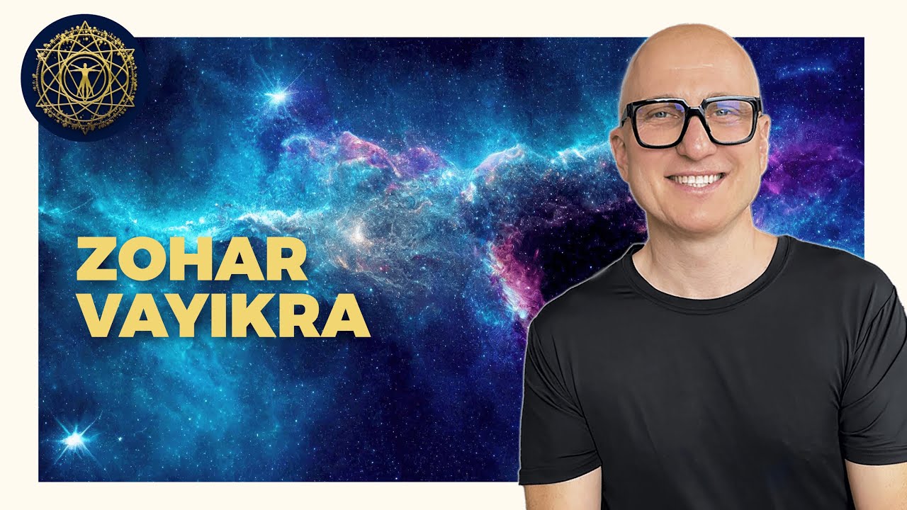 Zohar &bdquo;Vayikra&rdquo; &ndash; Jak odblokować ukryty potencjał?