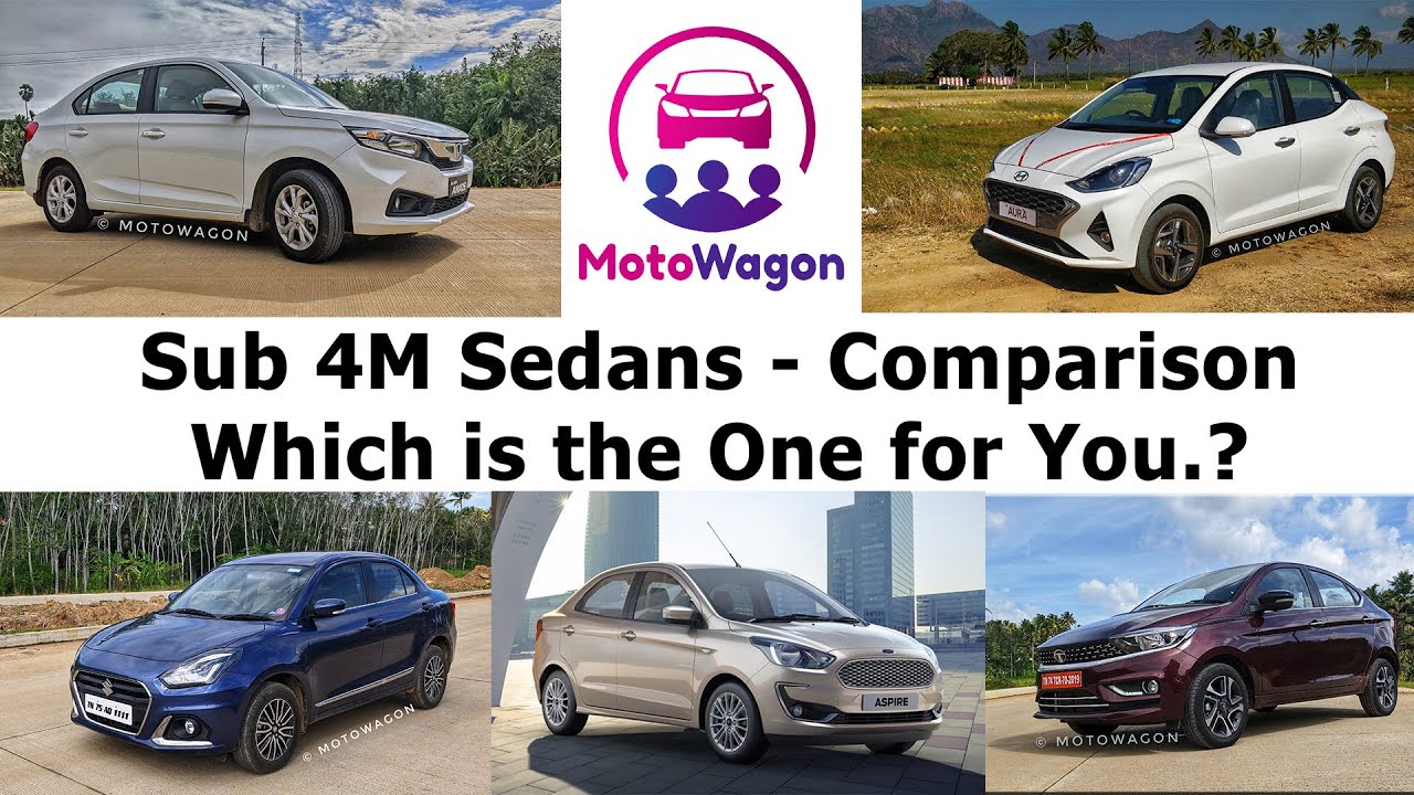 Sub 4M Sedan Comparison - உங்களுக்கான Sub 4M Sedan எது.? - MotoWagon