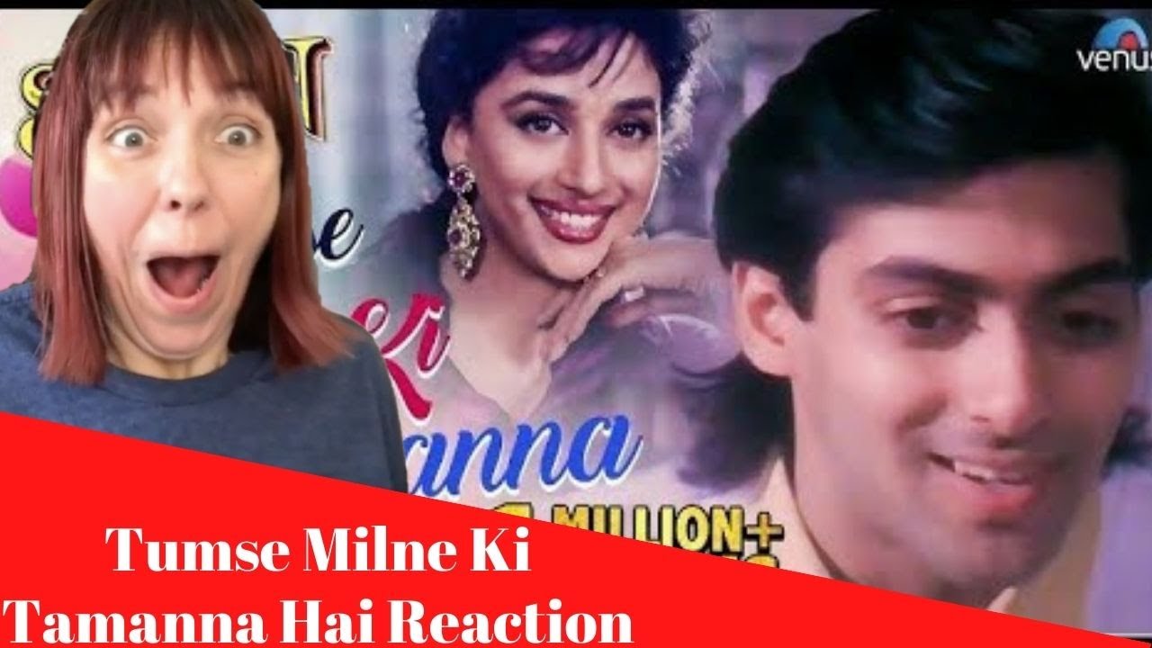 Tumse Milne Ki Tamanna Hai Song Reaction! Salman Khan, Madhuri Dixit