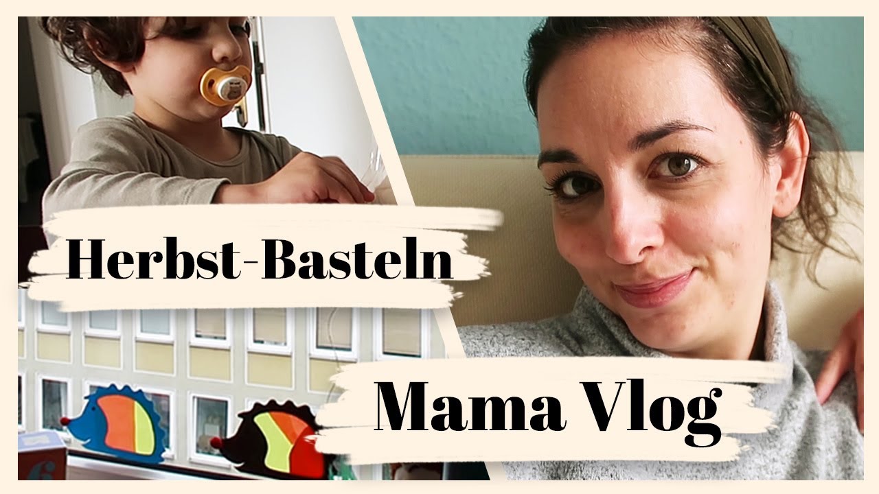 Herbst-Deko basteln mit einem 2-J&auml;hrigen | Mein Mama Alltag mit Kleinkind