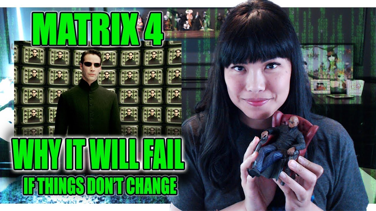 Why The Matrix 4 Will Fail (if things don't change) | Movie Talk