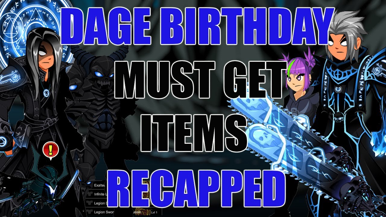 AQW Must Get Dage Birthday Items Recapped | Boss Drops - Quest Pets -Badges - Classes - Dark Caster!