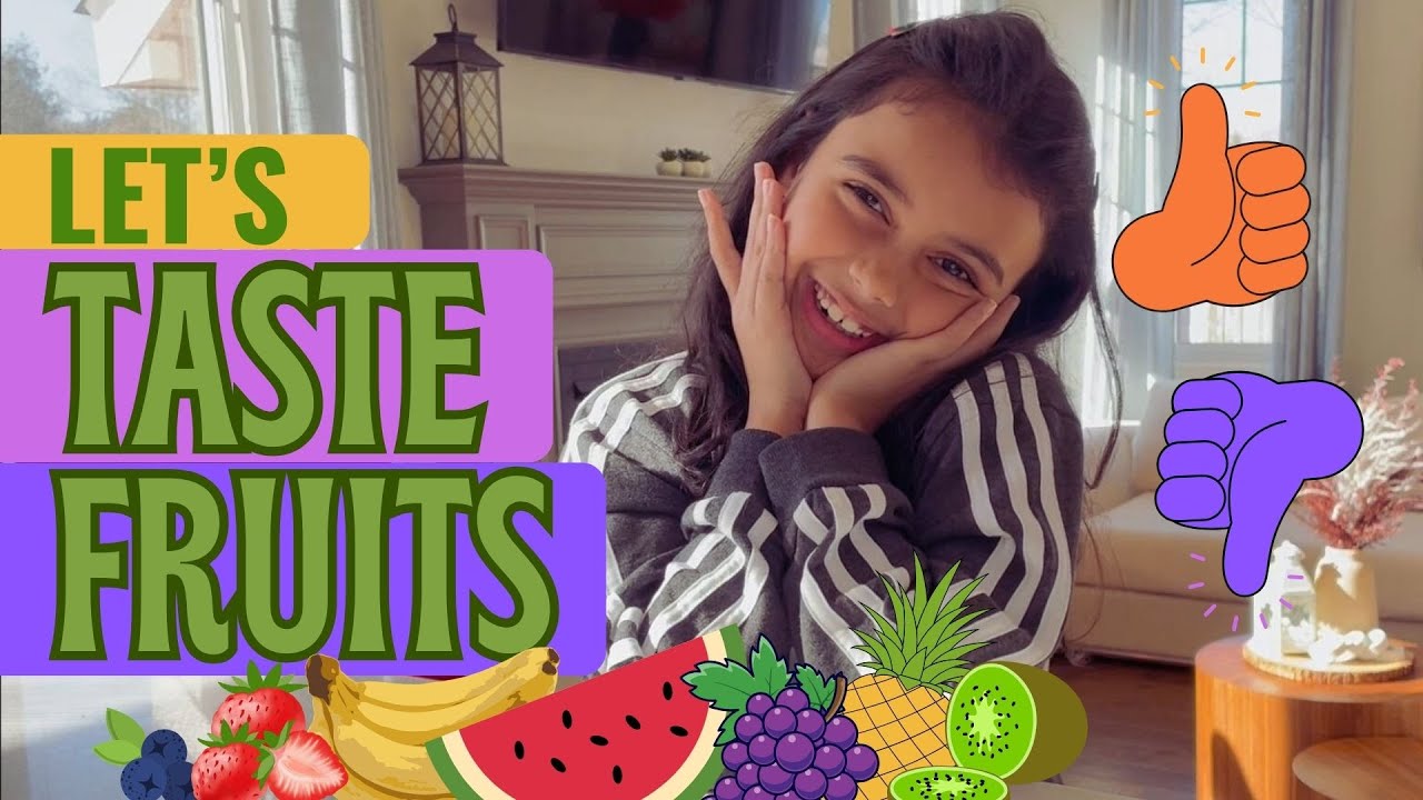 Fruits Taste CHALLENGE for Kids with NonStop Azmina