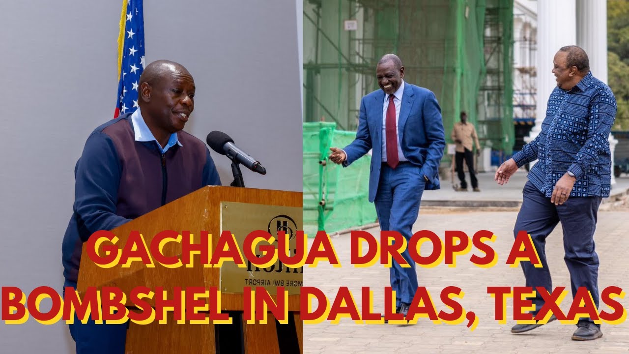THIS IS HOT! RIGATHI GACHAGUA DROPS A BOMBSHEL IN USA DAYS AFTER UHURU KENYATTA VISITED STATE HOUSE!