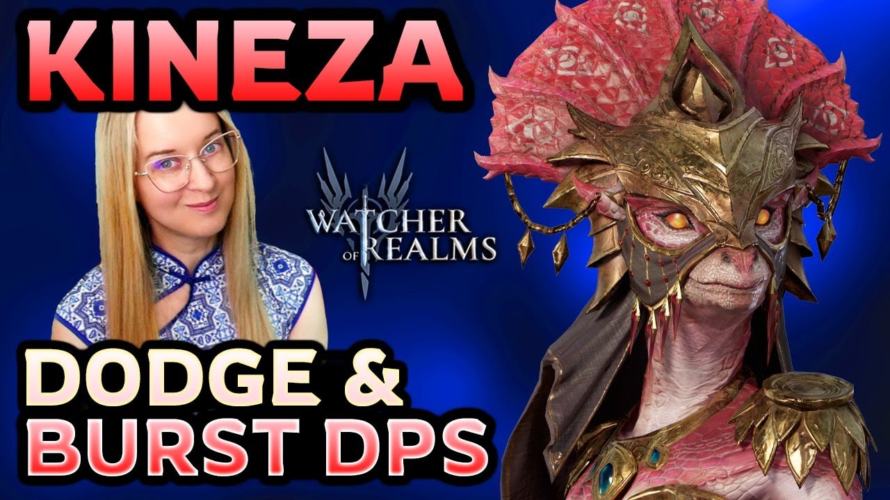 KINEZA: Hero Guide 💥 Enhanced by the Power of Qi ✤ Watcher of Realms