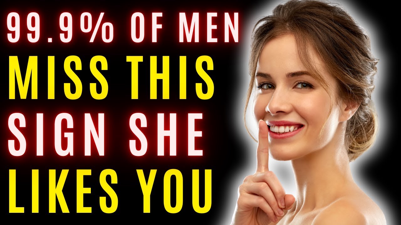 14 Major Signs She Likes You (Don't Miss!) // Psych2Now