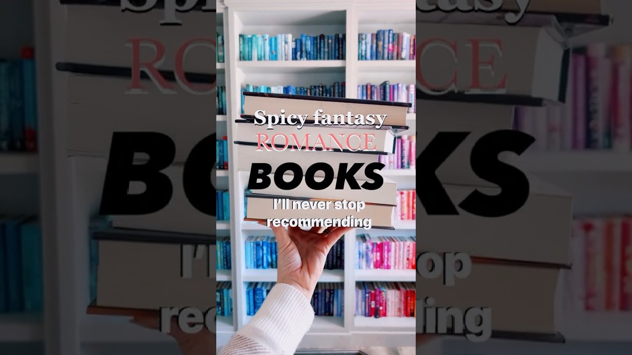 Spicy fantasy books I&rsquo;ll never stop recommending