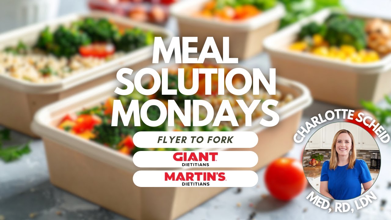 Meal Solution Mondays: Flyer to Fork