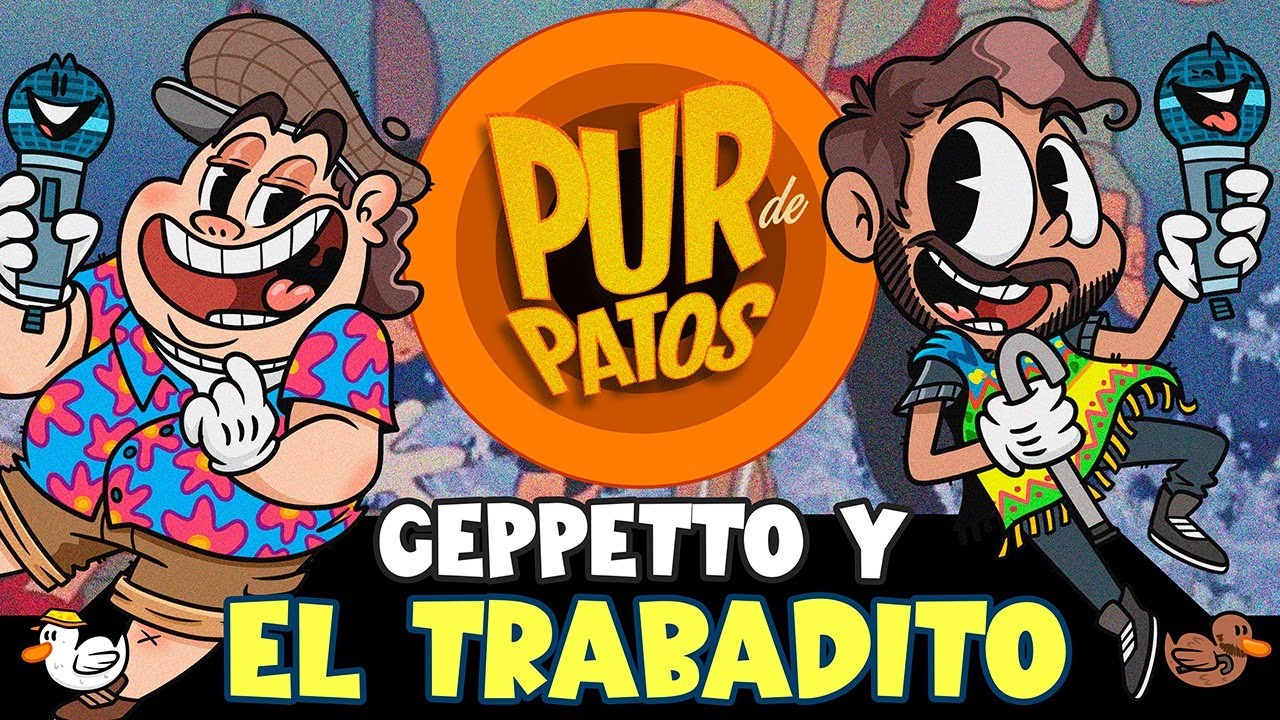 La BALADA de GEPPETT0 y el TRABAD1TO - Pur de Patos Ep 24 T3
