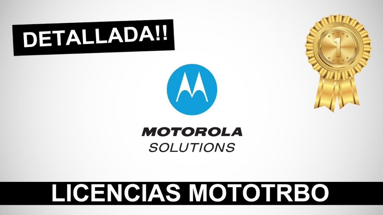 🥇 TODAS LAS LICENCIAS MOTOTRBO MOTOROLA | con su explicación y funcionamiento | Para que sirven？