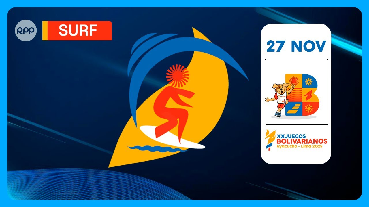 🏄 Surf – Juegos Bolivarianos Ayacucho–Lima 2025 | RPP Deportes (27/11/25)