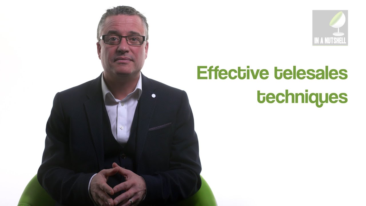 Effective telesales techniques - In a nutshell