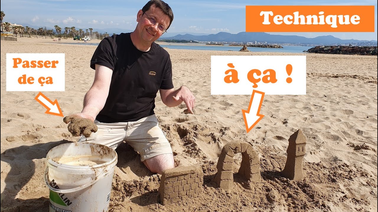 LA technique de pro indispensable pour tes châteaux de sable