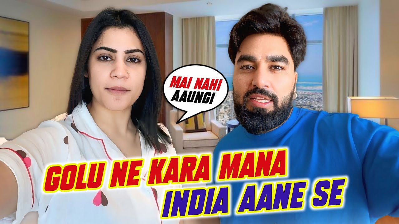 Golu Ne Kara Mana India Aane Se