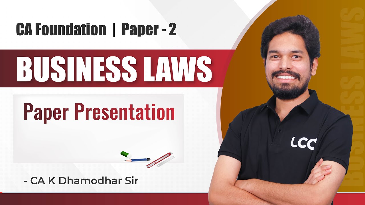 Paper Presentation | CA Foundation | LAW | BY CA DHAMODHAR