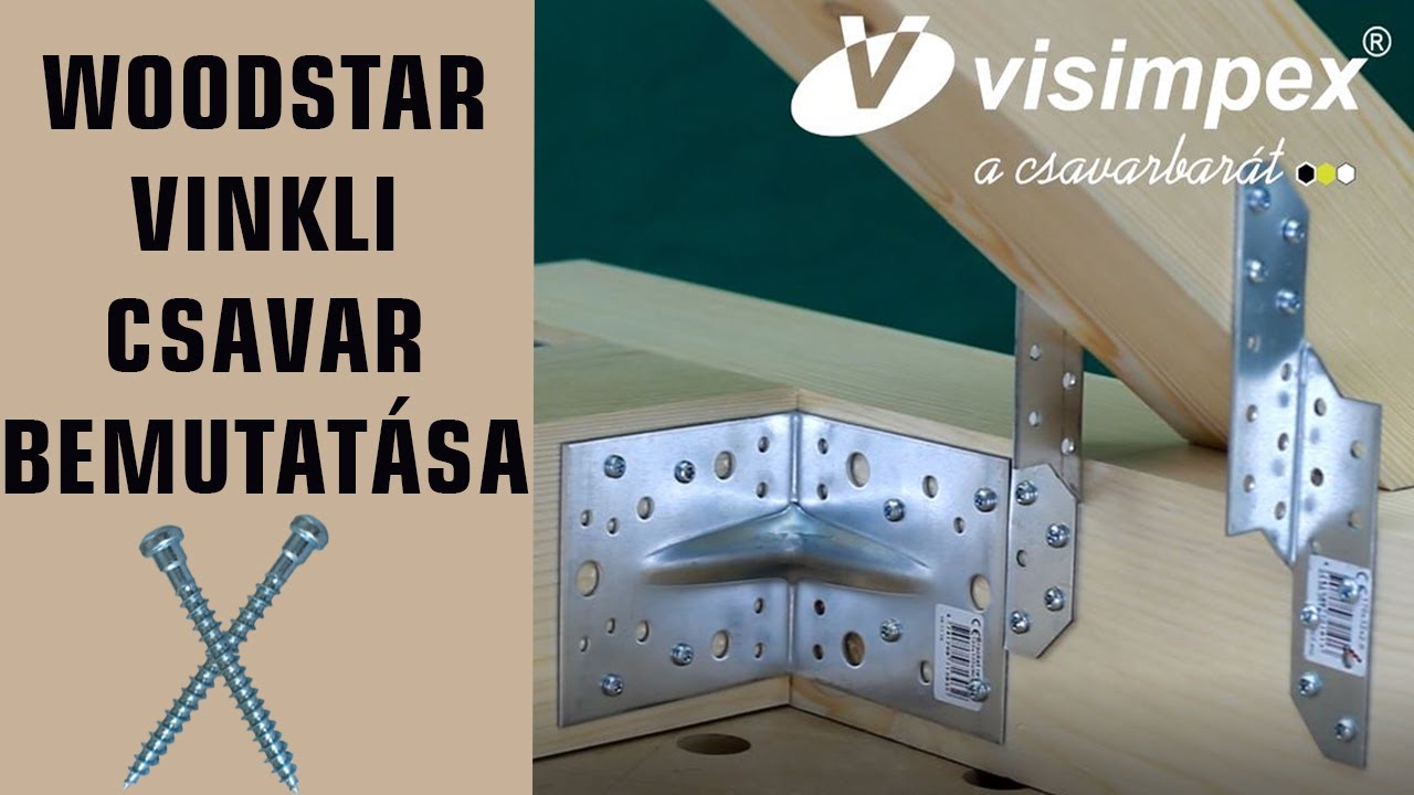 WoodStar vinkli csavar bemutat&aacute;sa