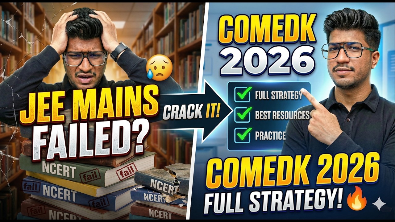 JEE MAINS Failed! | How To Prepare for COMEDK in just 1 MONTH | Important topic and Chapters