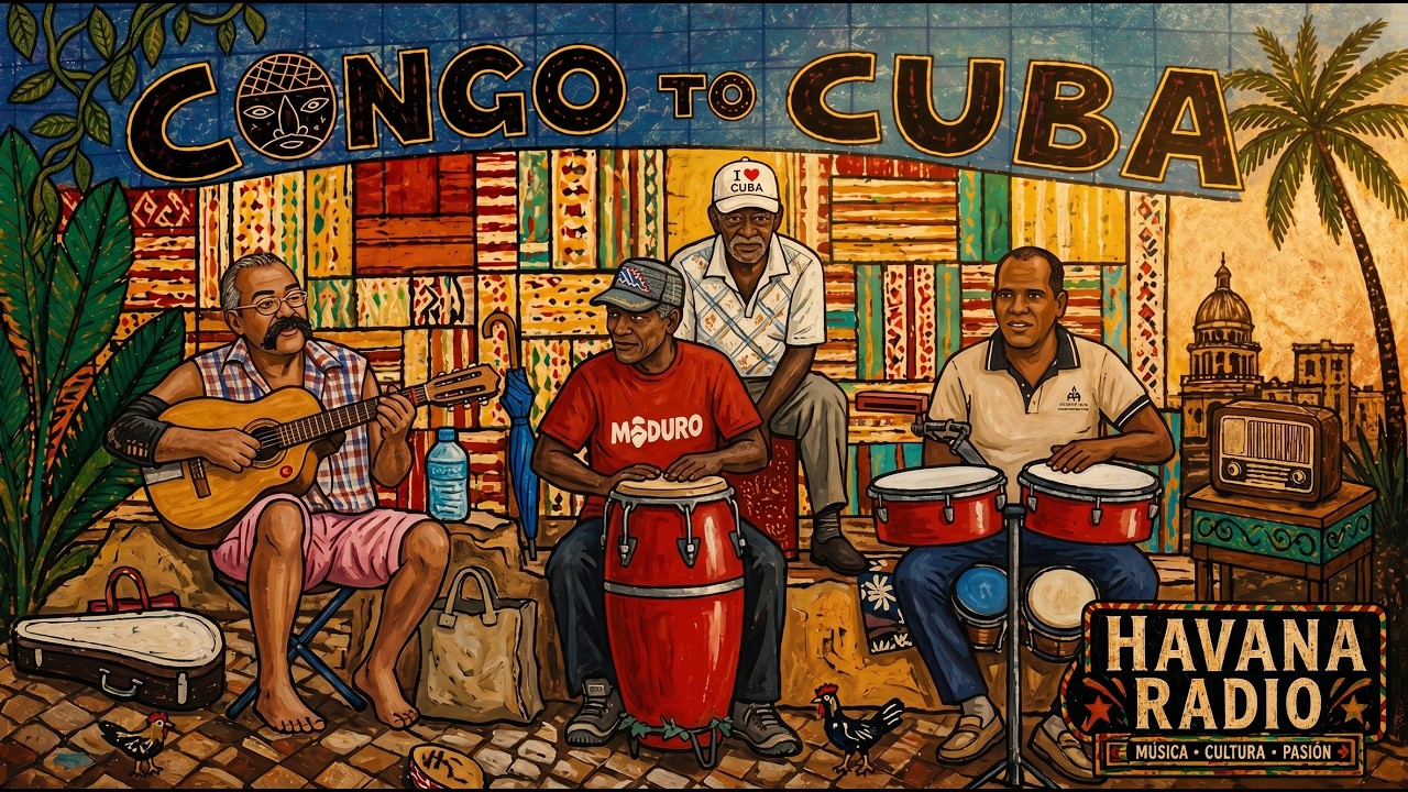 Congo to Cuba 🌙 Buena Vista Style Son Cubano & Cuban Soul☕Havana Radio