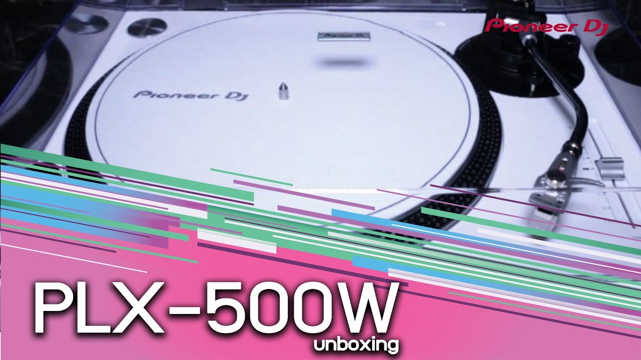 Pioneer : Pioneer DJ Unbox PLX-500W