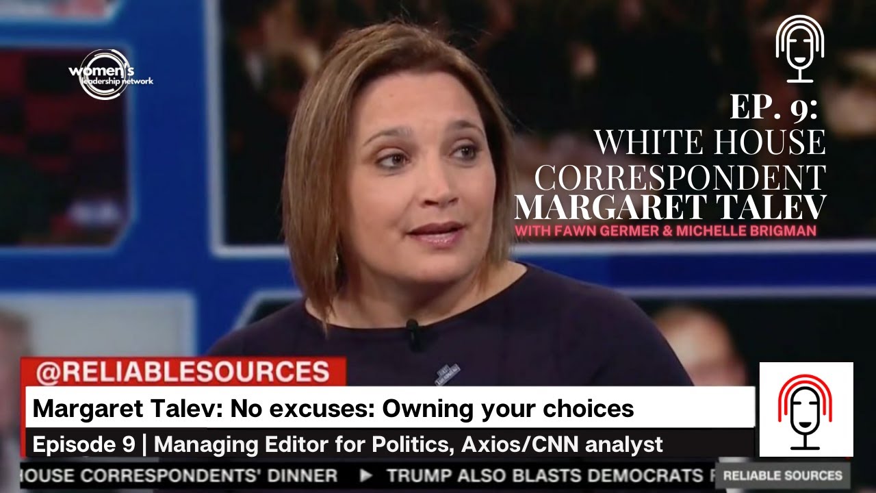 Margaret Talev: No excuses: Owning your choices