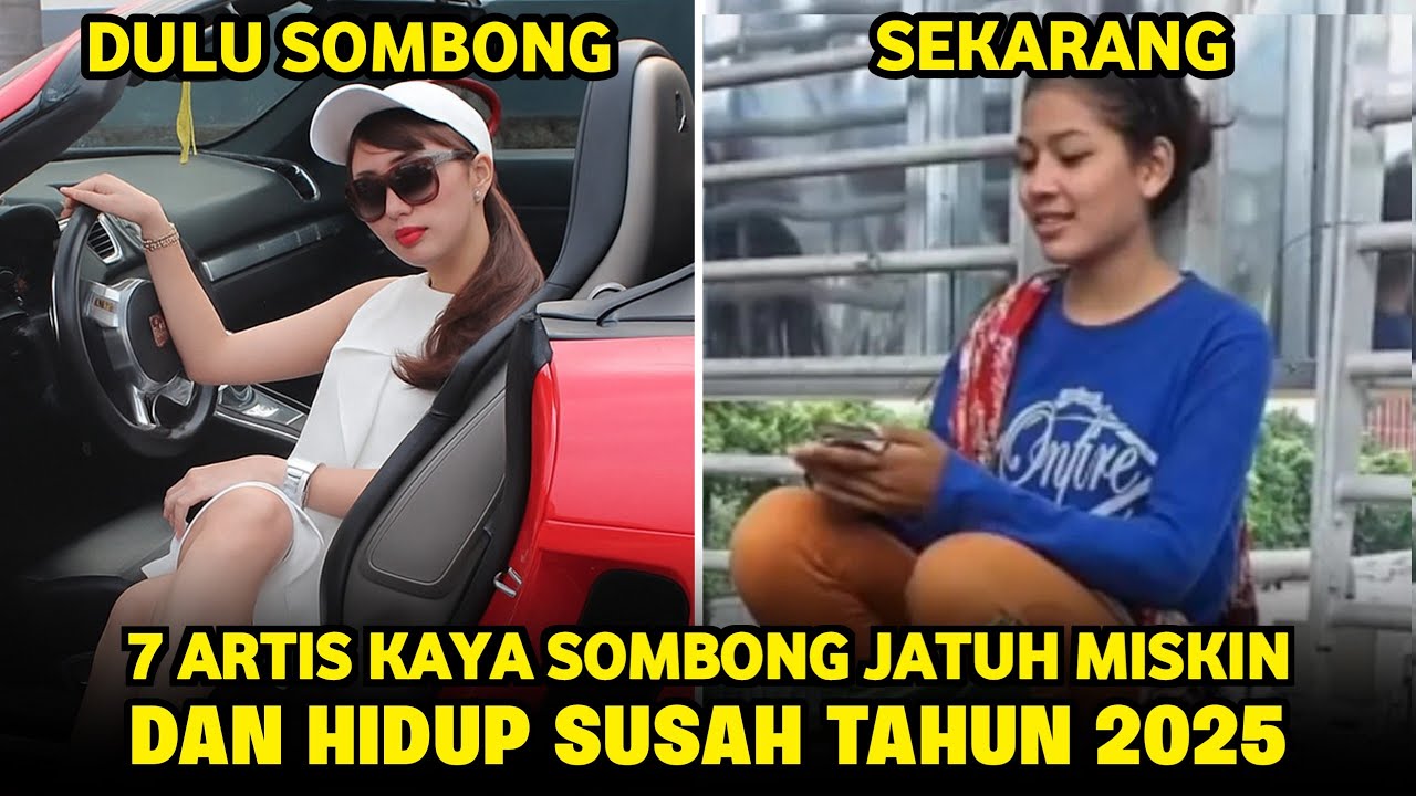 TAK ADA YANG ABADI, 7 Artis Kaya Raya Jatuh Miskin Akibat Ulahnya Sendiri Tahun 2025