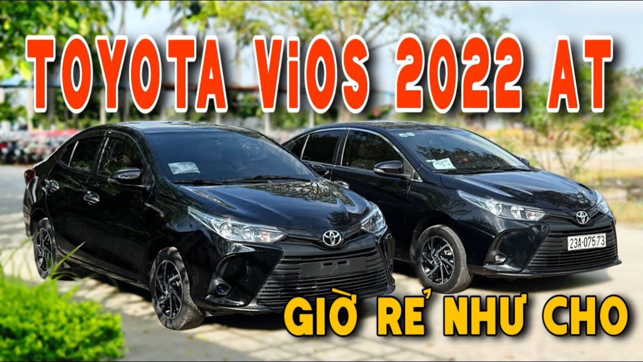 130Tr/Đôi Vios 2022 Số Tự Động. Đời Cao Fom Mới.Siêu Lành Bền Và Tiết Kiệm