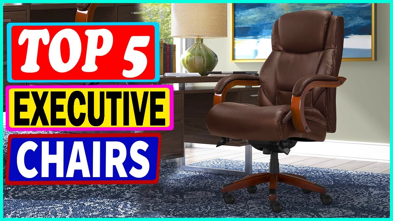 Top 5 Best Executive Chairs in 2022 – Review