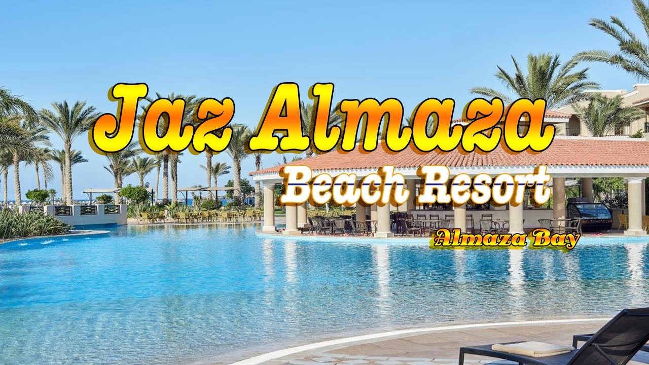 Jaz Almaza Beach Resort 5*, Marsa Matruh EG- Hotel Tour