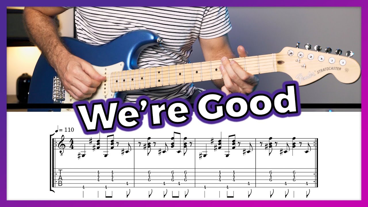 How to Play We're Good - Dua Lipa [Guitar Tutorial / Lesson w/ Chords & Tab]