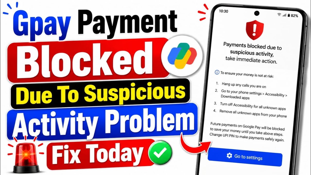 How To Fix Payment Blocked Due To Suspicious Activity Take Immediate Action Problem On Google Pay