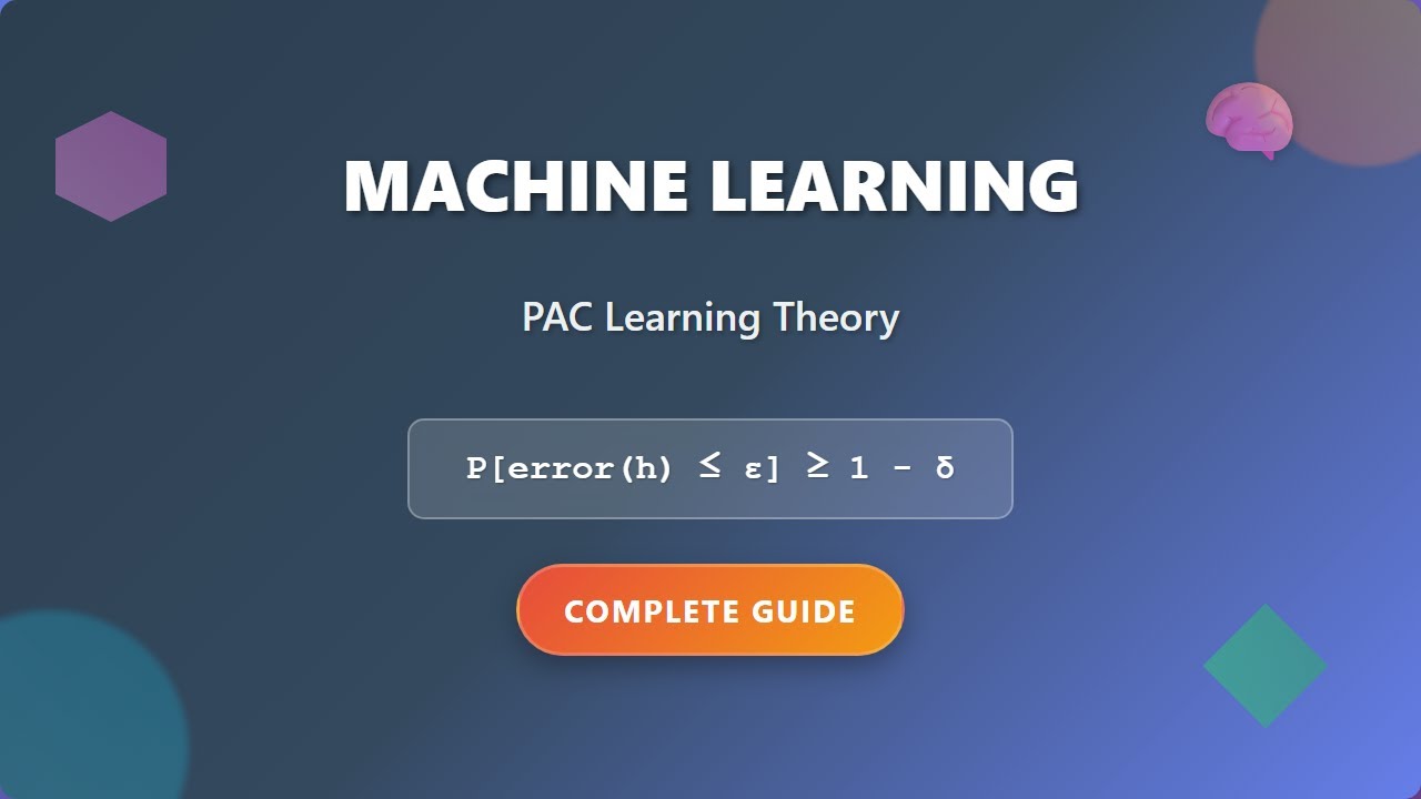 Unlocking Machine Learning: Computational Learning Theory & PAC Learning Explained