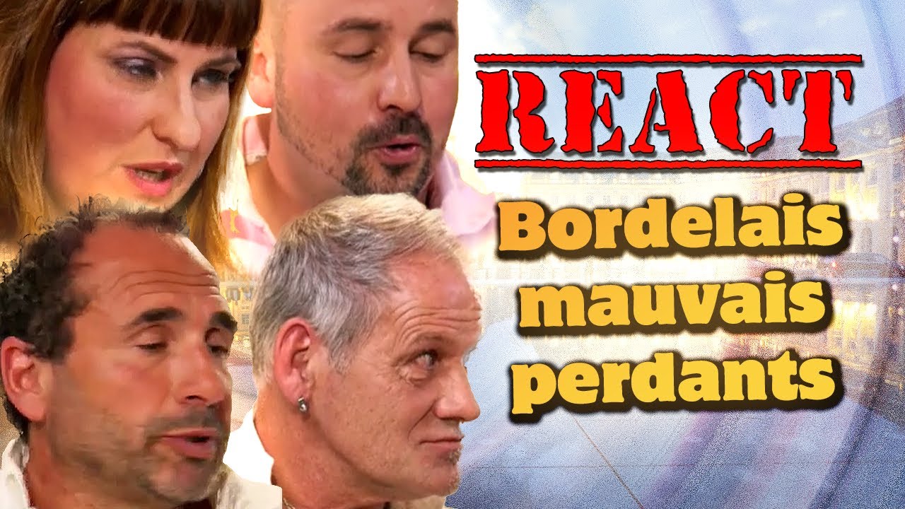 [REACT] L'addition SVP Bordeaux LA FINALE