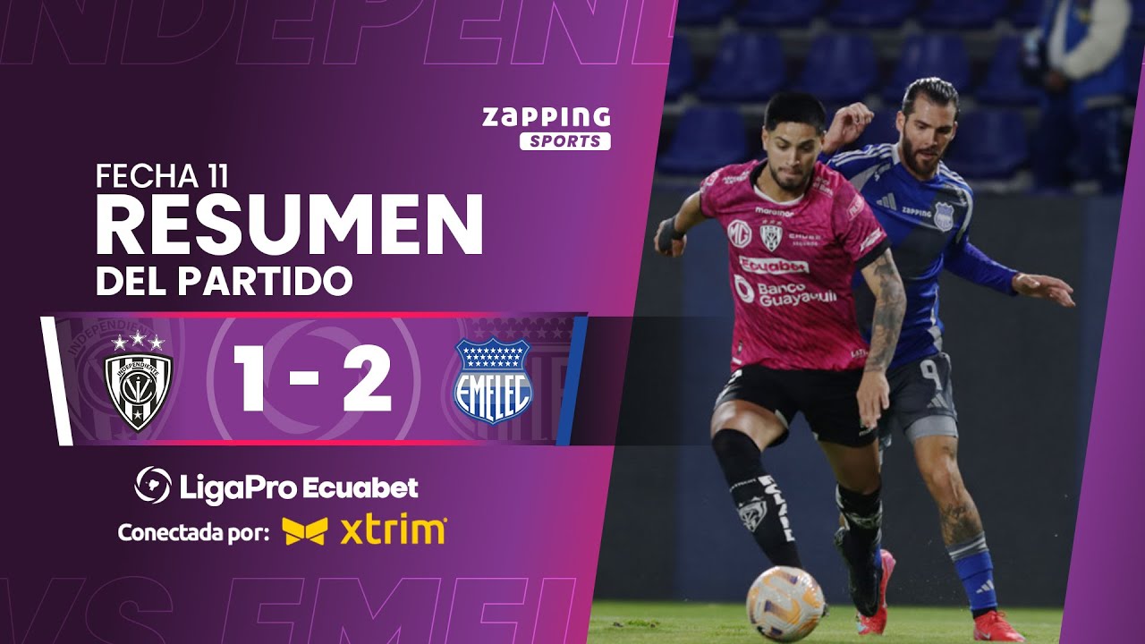 Independiente del Valle 1 - 2 Emelec  / Fecha 11 / LigaPro Ecuabet conectada por Xtrim
