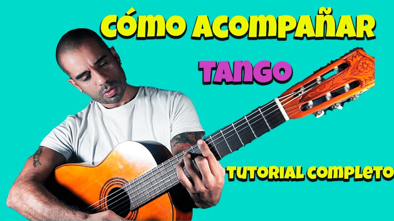 Como acompañar tango - Tutorial