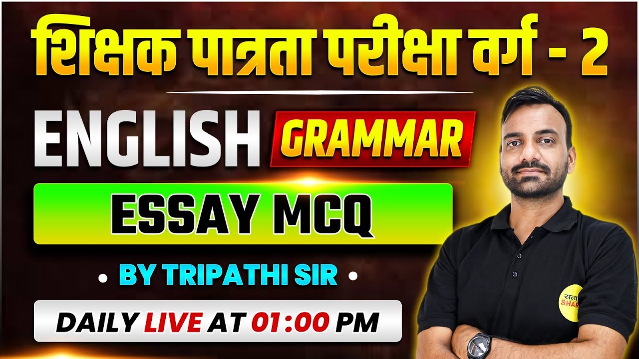 ENGLISH GRAMMAR VARG-2 2026 | SHIKSHAK PATRATA PARIKSHA | VARG-2 EXAM ENGLISH CLASS BY TIRPATHI SIR